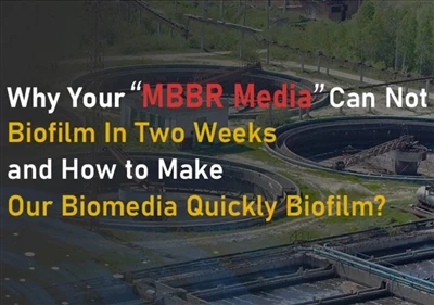 KODĖL jūsų MBBR laikmena negali biofilmuoti per dvi savaites ir kaip greitai ...